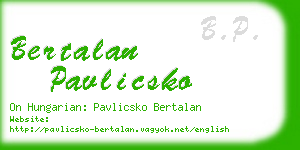 bertalan pavlicsko business card